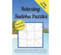 Relaxing Sudoku Puzzle Book: Enjoyment for Adults, Seniors, and Teens | Help Relax the Mind, Rest, and Focus | 6x9 Inches, 110 pages | 50+ Sudoku Puzzles with Solutions