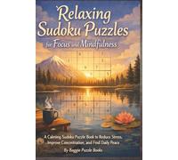 Relaxing Sudoku Puzzles for Focus and Mindfulness