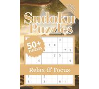 Relaxing Sudoku: Sudoku Puzzles for Relaxing | Help Calm the Mind, Relax, and Focus | 6 x 9 inches, 110 Pages | 50+ Puzzles | Solutions Included