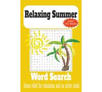 Relaxing Summer Word Search Puzzle Book: Word Search with Easy To Read Print for Stress Relief about Summer, Beachside, Vacation and more | 6x9 inches ... … Gift for Vacation Holidays and Free Times