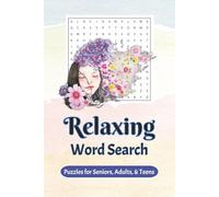 Relaxing Word Search Book: Word Searches with Easy to Read Print to Reduce Stress and Anxiety, Remain Calm and More | 6x9 inches, 110 Pages | 50+ Puzzles ... Gift for Vacations, Holidays and Leisure