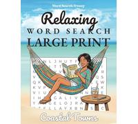 Relaxing Word Search Large Print For Seniors: 200 Easy To See Word Search Puzzles For Elderly | Seaside Themes & Coastal Life