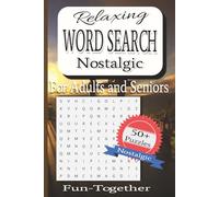 Relaxing Word Search Nostalgic For Adults and Seniors: Relaxing Words Seaches Stress Free