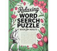 Relaxing Word Search Puzzle Book for Adults: Creative Activity Companion for Grown-Ups