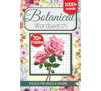 Relaxing Word Search Puzzle Book For Botanical Lovers: A Serene Collection of Nature-Themed Puzzles for Calm and Confidence | 140 Pages, 6x9 Inches | ... Gift for Vacations and Quiet Moments