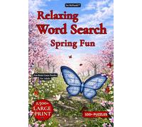 Relaxing Word Search Puzzles for Adults | Large Print | Spring Fun: 100+ Fun Puzzles | 2500+ Hidden Words | A Fun Brain Game Adventure for Adults, Seniors & Teens (Isa McPuzzle™ - Fun Brain Games)