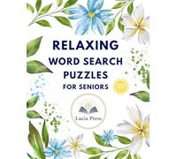 Relaxing Word Search Puzzles for Seniors - Vol. 1: 100 Easy Puzzles for Memory, Focus & Calm | Gentle Brain Games for Adults & Seniors (Brain Boosters for Seniors)