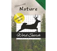 Relaxing Word Searches About Nature with Easy to Read Print about Nature, Animals and More │6x9 inches, 110 Pages │50+ Puzzles… Gift for Vacations, Holidays, Free Times