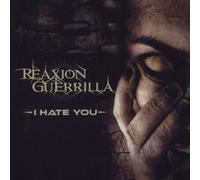 Relaxion Guerrilla - I Hate You