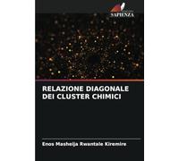 RELAZIONE DIAGONALE DEI CLUSTER CHIMICI