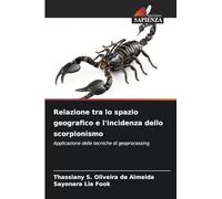 Relazione tra lo spazio geografico e l'incidenza dello scorpionismo: Applicazione delle tecniche di geoprocessing