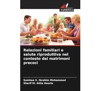 Relazioni familiari e salute riproduttiva nel contesto dei matrimoni precoci
