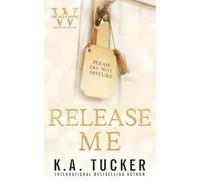 Release Me: 1 (The Wolf Hotel Mermaid Beach)