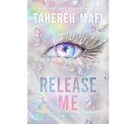 Release Me: 2 (The Shatter Me Series: the New Republic, 2)