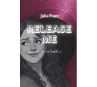 Release Me: Encore Band 2 - Mariella & Charlie