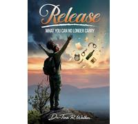 Release What You Can No Longer Carry