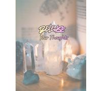 Release Your Thoughts: A Mindfulness Journal for Clarity and Reflection with Inspiring Quotes and Lined Pages