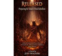 Released: Preparing for Satan's Final Rebellion (The Imagined Collection)