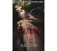 Released: Restitution Series Book Three