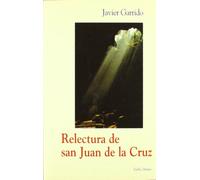 Relectura de san Juan de la Cruz (Surcos)