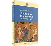 Relecturas de la creación: Génesis 1-2 (Estudios Bíblicos)