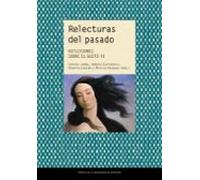 Relecturas Del Pasado. Reflexiones Sobre El Gusto Vi (ebook)