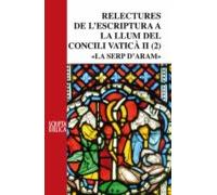 Relectures De Lescriptura A La Llum Del Concili Vatica Ii. La Serp De