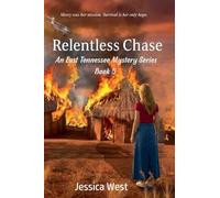 Relentless Chase: 5 (An East Tennessee Mystery)