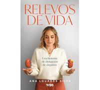 Relevos de vida: Una historia de donación de órganos