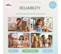 Reliability | A Social Story for Kids | KinderSocialSkills: Teaching Kids to Keep Promises, Do Their Jobs, and Be Dependable - Ages 3-7 Through Story