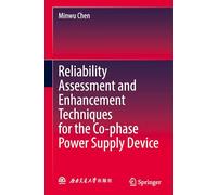 Reliability Assessment and Enhancement Techniques for the Co-phase Power Supply Device