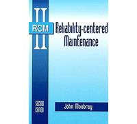 Reliability-Centered Maintenance