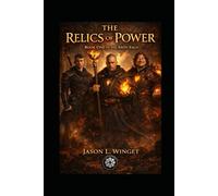 Relics of Power: Book One of the Aeon Saga: 1