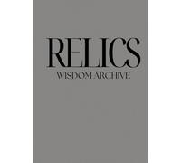 RELICS WISDOM ARCHIVE (Relics of Stoics)