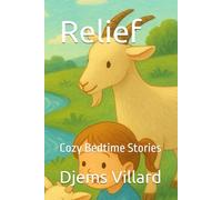 Relief: Cozy Bedtime Stories