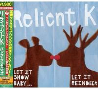 Relient K - Let It Snow Baby Let It Reinde