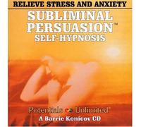 Relieve Stress & Anxiety: A Subliminal/Self-Hypnosis Program (Subliminal Persuasion Self-Hypnosis) by Barrie Konicov (2003-04-01)