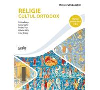 Religie. Cultul ortodox - Clasa 5 - Manual - Cristina Benga, Aurora Ciachir, Mihaela Ghitiu, Ioana Niculae, Niculina Filat