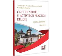 Religie. Cultul ortodox - Clasa 9 - Caiet de studiu si activitati practice - Parintele Constantin Necula, Elena Marianuc