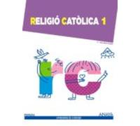 Religió Catòlica 1. 1º Primer Ciclo