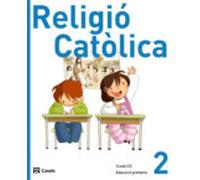 Religió Catòlica 2 Ed 2011 2º Primaria Catala
