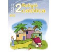 Religio Catolica 2º Ep (projecte Mana) (libro Alumno) (val)