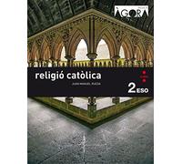 Religió catòlica. 2 ESO. Àgora - 9788466140393 (SIN COLECCION)