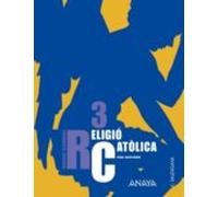 Religio Catolica 3. Educacio Secundaria Obligatoria - Segundo Ci Clo 3
