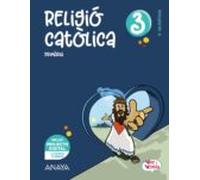 Religió Catòlica 3º Educacion Primaria Vine I Veuras Valencia