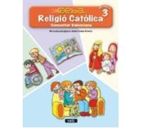 Religio Catolica 3º Primaria. Projecte Deba. Comunitat Valenciana