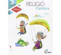 Religió Catòlica 3r Primària LA Àgape (Projecte Àgape) - 9788447931729