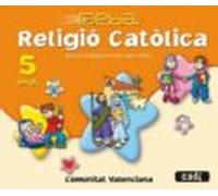 Religió Católica 5 Anys. Projecte Deba. Comunitat Valenciana