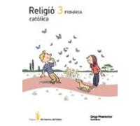Religio Catolica Els Camins Del Saber 3º Primaria Catala