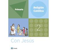 Religión 2 Primaria. Con Jesús